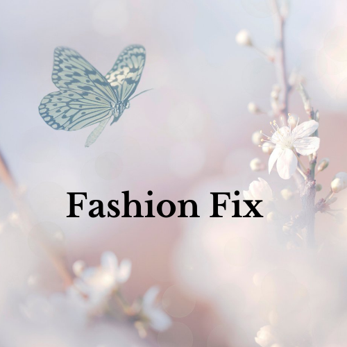 Fashion Fix